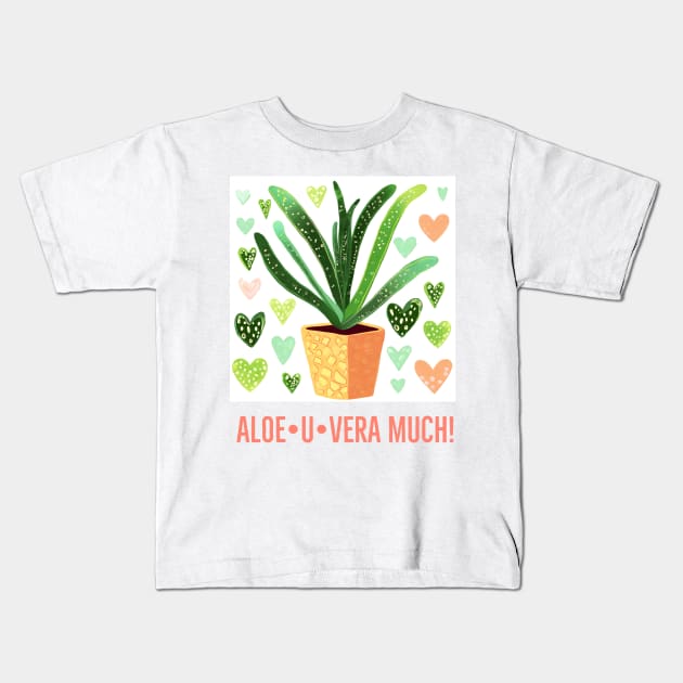 Aloe Vera much! Kids T-Shirt by MandaTshirt